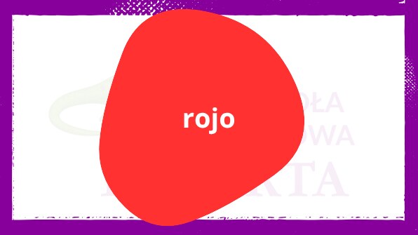 Czerwony po hiszpańsku: rojo